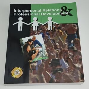 Interpersonal Relations & Professional Development Pearson Prentice Hall ©2005